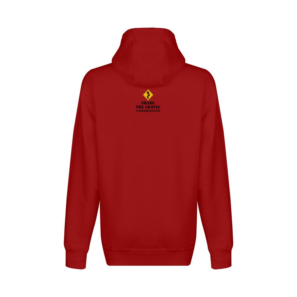 Back - with Road Signs To Life logo, "Share The Gravel" and www.roadsignstolife.com in upper middle. Fleece-lined premium pullover sweatshirt. Red.