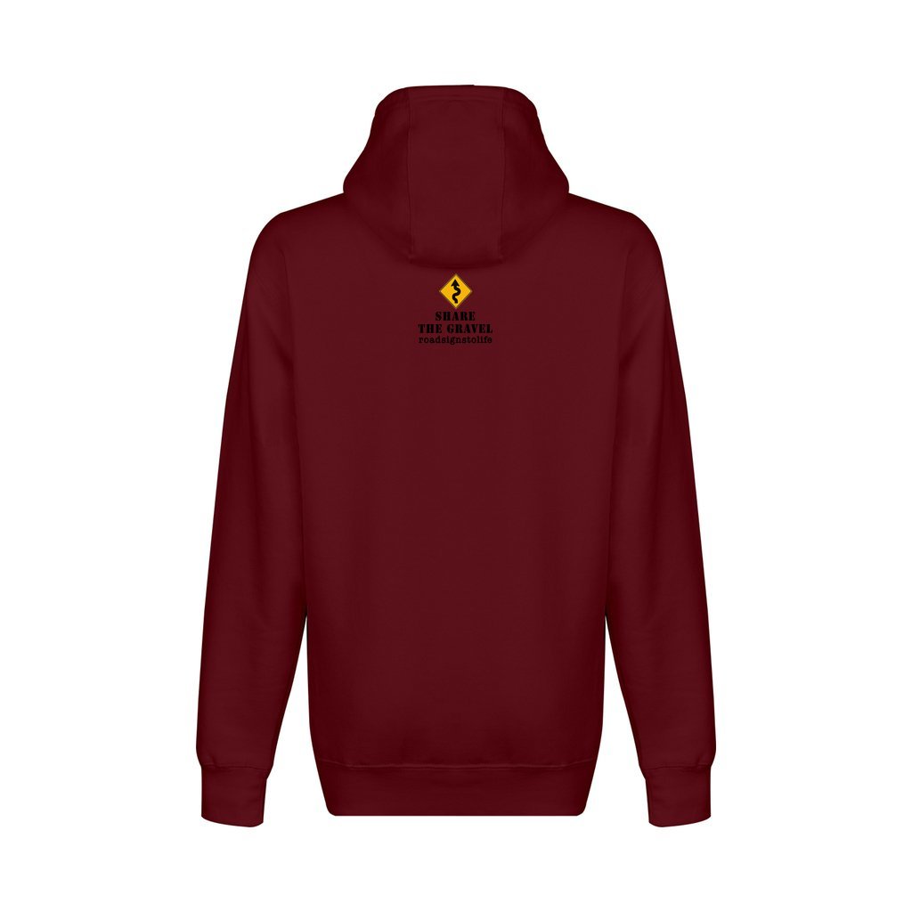 Back - with Road Signs To Life logo, "Share The Gravel" and www.roadsignstolife.com in upper middle. Fleece-lined premium pullover sweatshirt. Burgundy.