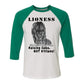 "Lioness" written above an adult female lion with her two cubs sitting in front of her, with "Raising Cubs, NOT Kittens!" written below. Cotton raglan jersey baseball tee. Adult t-shirt with 3/4 sleeves. White shirt with kelly green sleeves and collar.