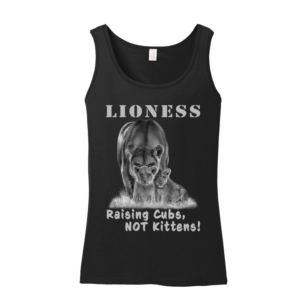 "Lioness" written above an adult female lion with her two cubs sitting in front of her, with "Raising Cubs, NOT Kittens!" written below. Adult cotton tank top. Black.