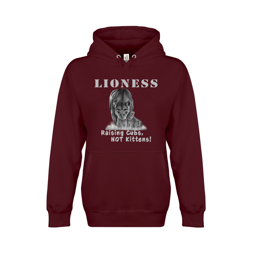 On the front - "Lioness" written above an adult female lion with her two cubs sitting in front of her, with "Raising Cubs, NOT Kittens" written below. Fleece-lined premium pullover sweatshirt, with kangaroo pouch pocket. Burgundy.