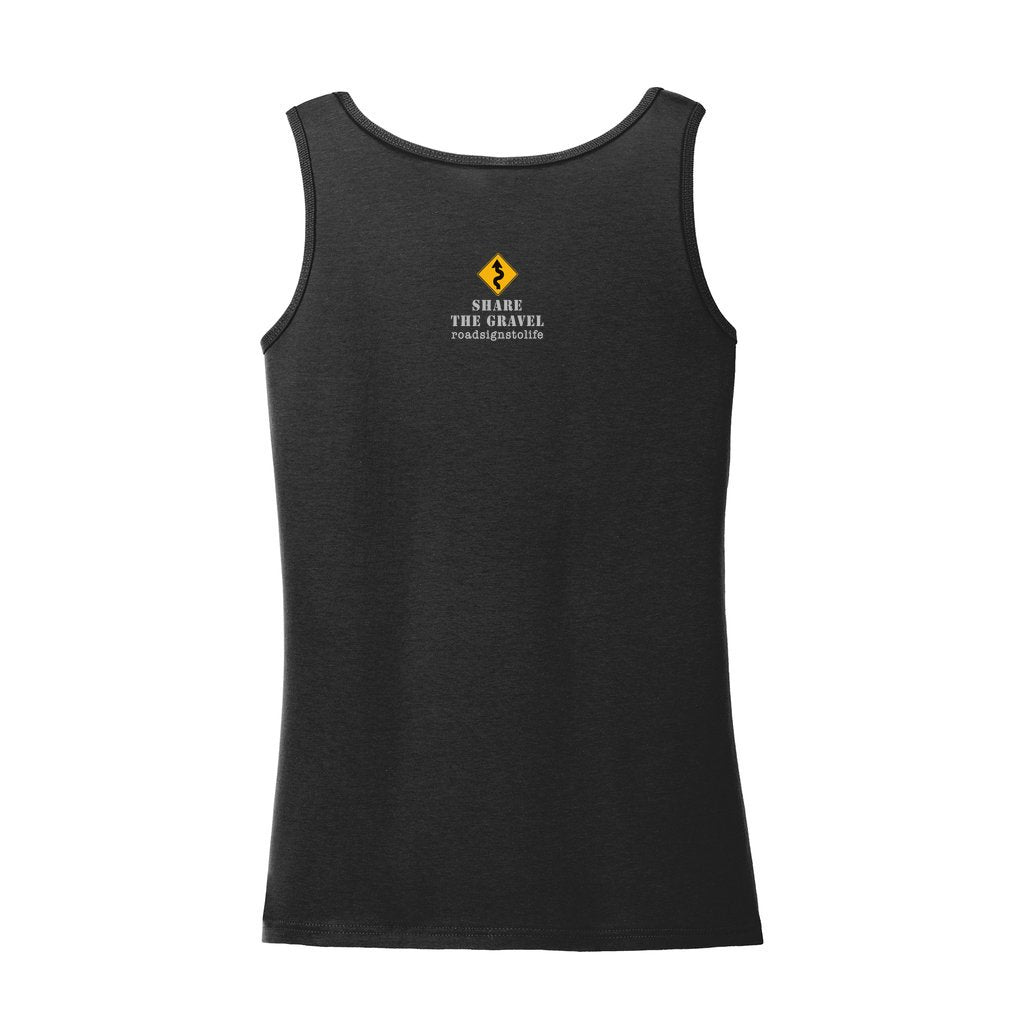Back - with Road Signs To Life logo, "Share The Gravel" and www.roadsignstolife.com in upper middle. Adult cotton tank top. Black.