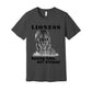 "Lioness" written above an adult female lion with her two cubs sitting in front of her, with "Raising Cubs, NOT Kittens!" written below. Adult cotton t-shirt. Asphalt.